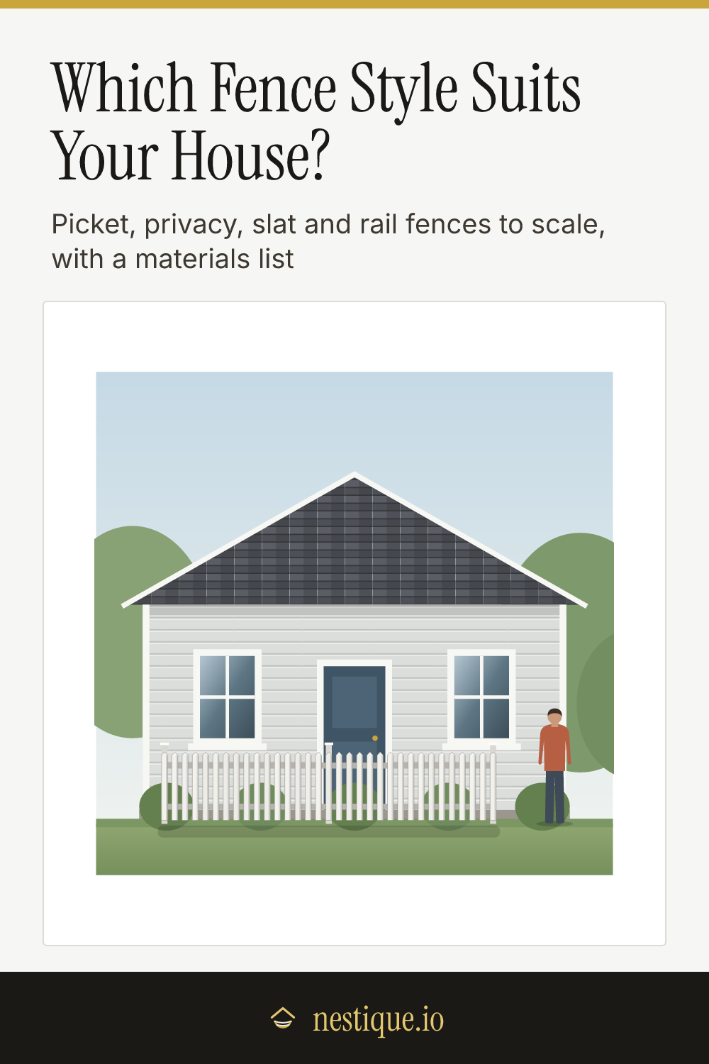 Which Fence Style Suits Your House?: pinnable guide from Nestique